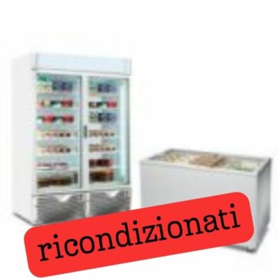 CONGELATORI E POZZETTI RICONDIZIONATI